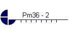 Pm36 - 2